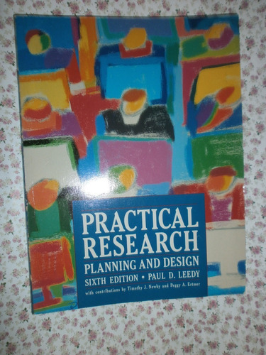 Practical Research Planning And Design Paul Leedy 6° Edition