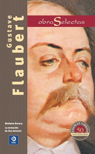 Libro Obras Selectas Gustave Flaubert