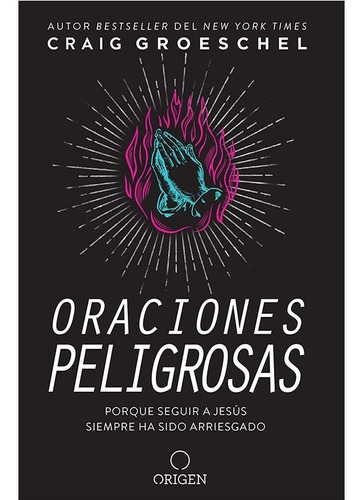 Oraciones Peligrosas