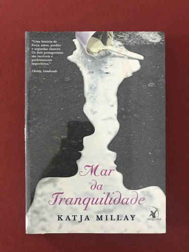 Livro - Mar Da Tranquilidade - Katja Millay -