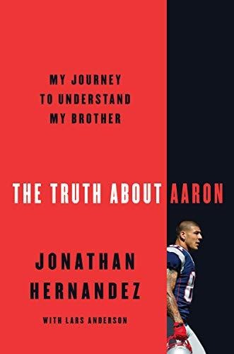 The Truth About Aaron - Jonathan Hernandez