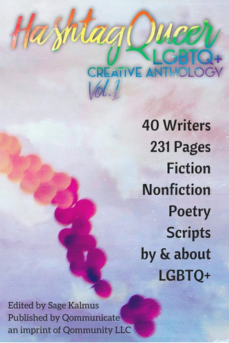 Livro Hashtag Queer: Lgbtq+ Creative Anthology - Kalmus, Sage [0000]