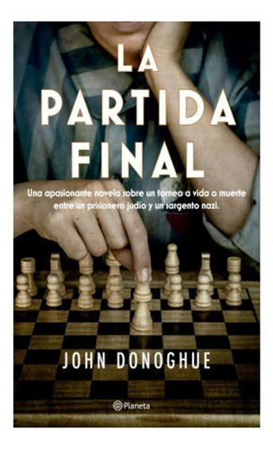 La Partida Final Emma Donoghue Planeta