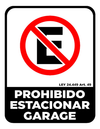Cartel Pvc  Prohibido Estacionar Señalética  Alta Duración  