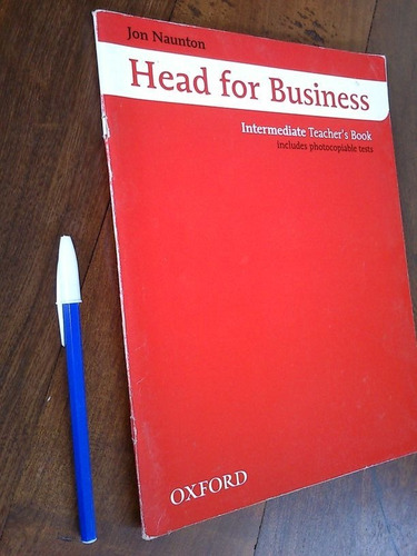 Imagen 1 de 1 de Head For Business Intermediate Teacher´s Books - Jon Naunton