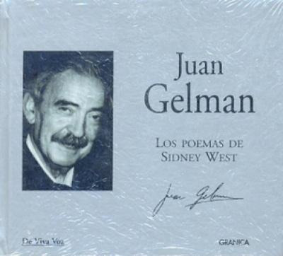 Juan Gelman: Los Poemas De Sidney West Con Cd
