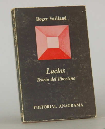 Libro Laclos Teoría Del Libertino / Roger Vailland /anagrama