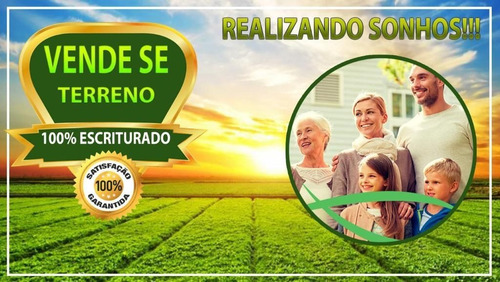 Z23-vendo Terreno De 10,000m2 Sem Consuta Spc\serasa Venha!