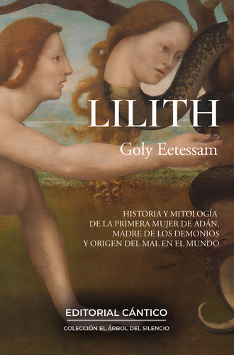 Lilith, De Eetessam Goly. Editorial Ediciones Cantico, Tapa Blanda En Español, 2024