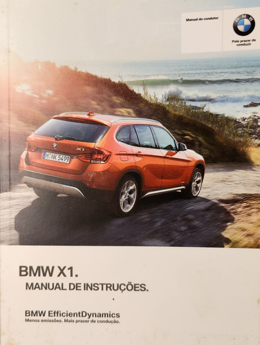 Manual Do Proprietário Bmw X1 - Edição 06 2012