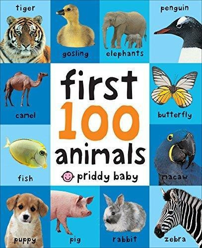 First 100 Animals (libro En Inglés)