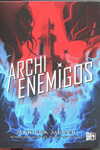 Archienemigos Renegados 2