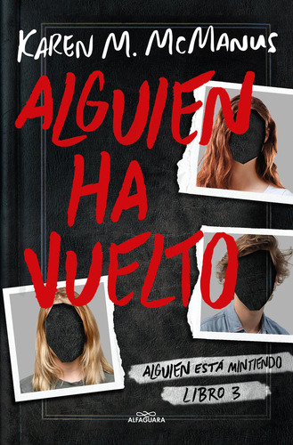 Libro Alguien Ha Vuelto Alguien Esta Mintiendo 3 - Karen ...