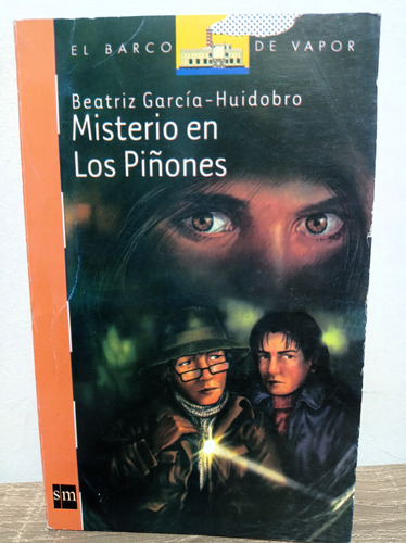 Libro De Misterio En Los Piñones - Beatriz García Huidobro