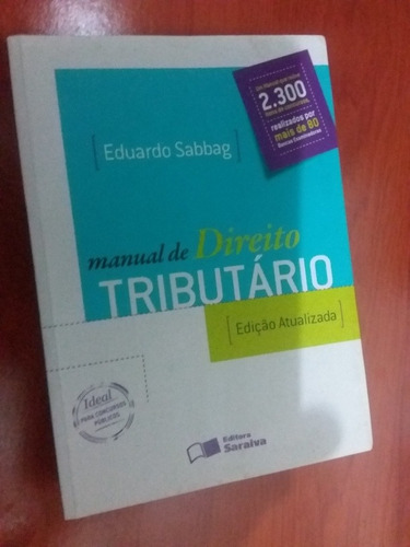 Livro: Manual De Direito Tributário - Eduardo Sabbag - 2012 (Usado)