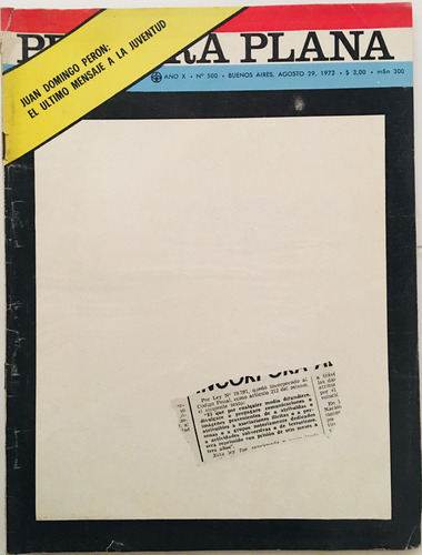 Primera Plana # 500 29-8-1972 Perón Último Mensaje Juventud (Usado)