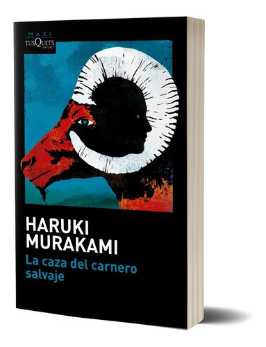 La Caza Del Carnero Salvaje   Haruki Murakami - Tusquets