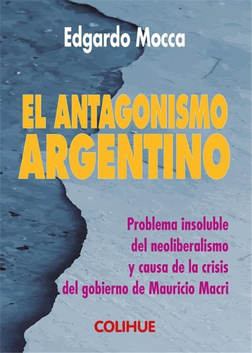 Antagonismo Argentino, El