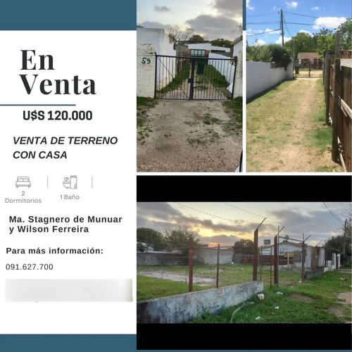 Venta De Terreno Con Casa En Paso Carrasco