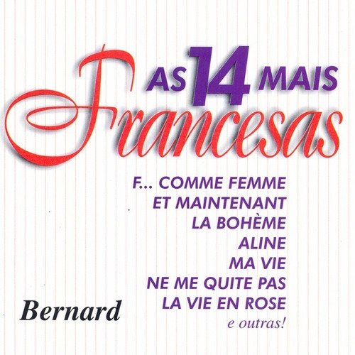 Cd  Bernard   14  Canciones Francesas    Aline, Ma Vie, 