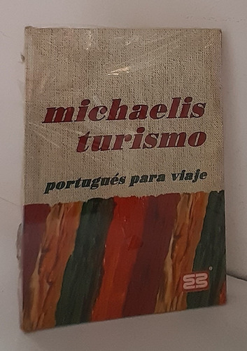 Michaelis Turismo - Portugues De Viaje