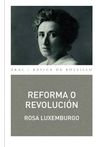 Reforma O Revolución