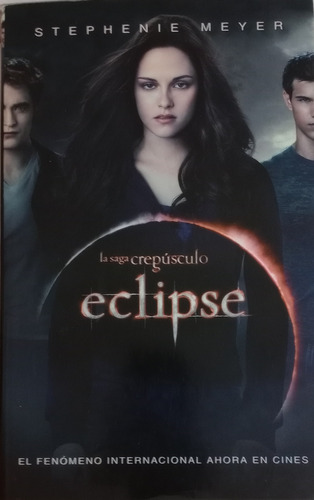 Eclipse Saga Crepúsculo De Stephenie Meyer Best Seller Libro