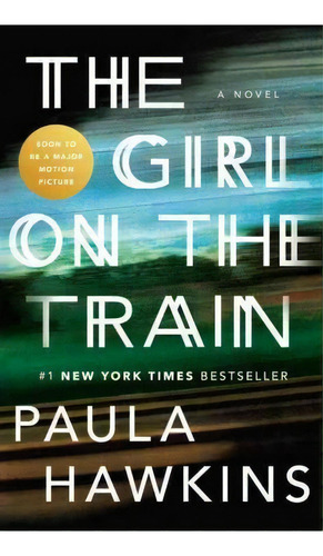 The Girl On The Train, De Paula Hawkins. Editorial Riverhead Books, Tapa Blanda En Inglés