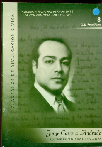 Jorge Carrera Andrade // Galo René Pérez Vol 8