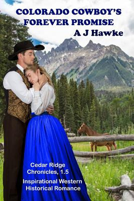 Libro Colorado Cowboy's Forever Promise: Inspirational We...