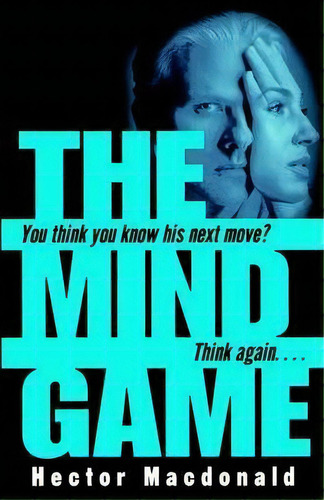 The Mind Game, De Hector Macdonald. Editorial Random House Usa Inc, Tapa Blanda En Inglés