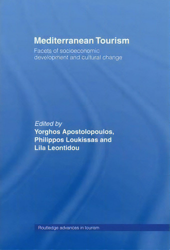 Mediterranean Tourism, De Yorgos Apostolopoulos. Editorial Taylor Francis Ltd, Tapa Dura En Inglés