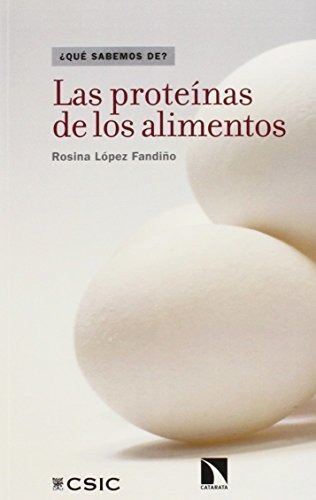 Libro Las Proteínas De Los Alimentosde Rosina López Fandiño