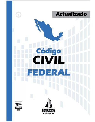 Código Civil - Federal - Editorial Ledroit