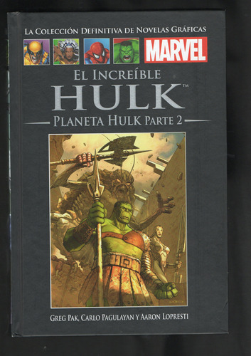 Hulk Planeta Hulk P2 Colección Novela Graficas Marvel Panini