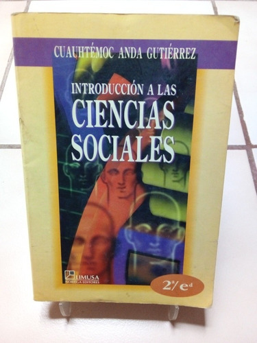 Introducción A Las Ciencias Sociales. Cuauhtémoc Anda