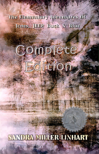The Elementary Adventures Of Jones, Jeep, Buck & Blue, De Sandra Miller Linhart. Editorial Lionheart Group Publishing, Tapa Blanda En Inglés