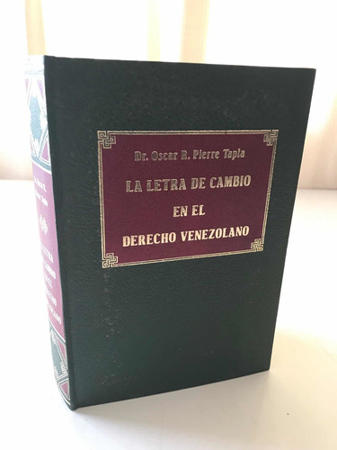 La Letra De Cambio En El Derecho Venazolano