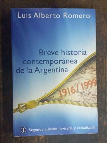 Breve Historia Contemporanea De La Argentina * Luis Romero *