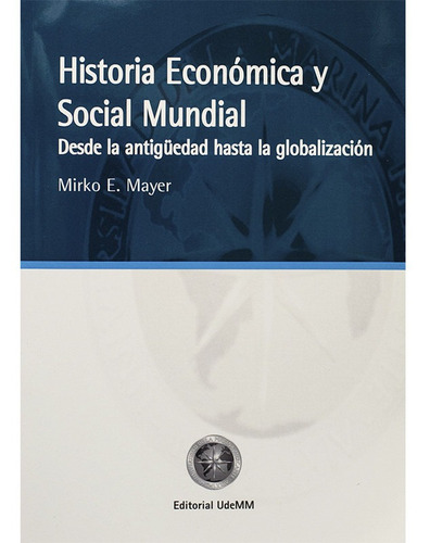 Historia Económica Y Social Mundial