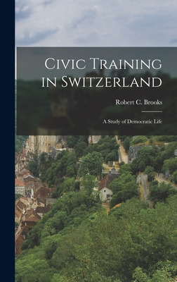 Libro Civic Training In Switzerland: A Study Of Democrati...