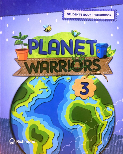 Planet Warriors 3 Students Book + Workbook - Mendez Adriana