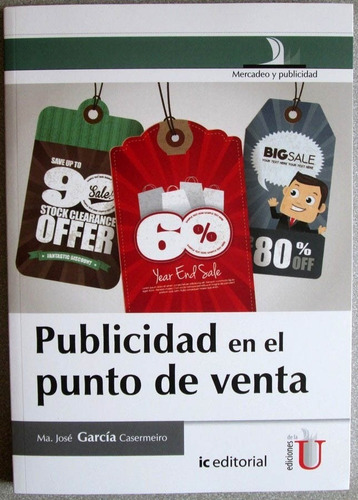 Publicidad En El Punto De Venta - Ediciones De La U