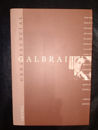 Libro John Kenneth Galbraith Andrea Williams Obra Esencial