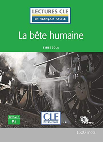 Libro La Bête Humaine - Niveau 3/b1 Livre + Cd De Zola, Émil