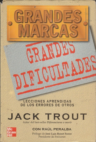 Libro Fisico Grandes Marcas Grandes Dificultades Jack Trout