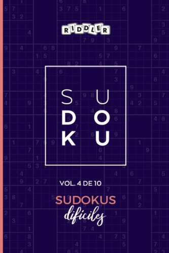 Libro: Sudokus Difíciles (vol. 4 De 10) (spanish Edition)