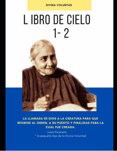 Libro Del Cielo - Volumen 1 Y 2 - Luisa Picarreta