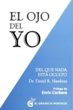 Ojo Del Yo, El - David Hawkins