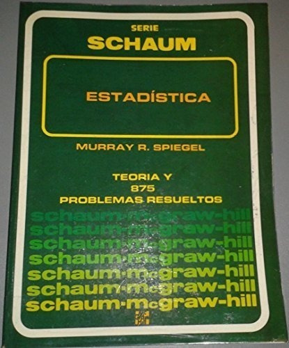 Estadistica [teoria Y 875 Problemas Resueltos]